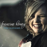 Francine Honey - To Be Continued... '2018