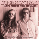 Steely Dan - Katy Meets The Royals '2025