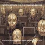 Scotty Saints and the True Believers - Zeroes and Ones '2025