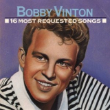 Bobby Vinton - 16 Most Requested Songs '1992
