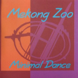 Mekong Zoo - Minimal Dance '1995