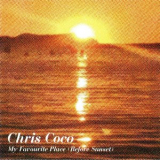 Chris Coco - My Favourite Place (Before Sunset) '2017