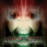Murmurists - ithyphall.brel.gory is not the same as you '2023