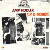 Amp Fiddler / Sly & Robbie - Inspiration Information '2008