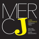 Luigi Martinale French Trio - Mercj '2019