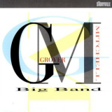 Grover Mitchell - Grover Mitchell Big Band '2004