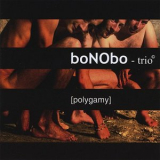 boNObo-trio - Polygamy '2008
