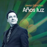 Javier Sanchez - Anos Luz '2023