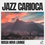 Bossa Nova Lounge - Jazz Carioca '2024