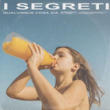 I Segreti - Qualunque cosa sia '2018