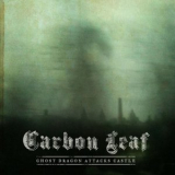 Carbon Leaf - Ghost Dragon Attacks Castle '2013