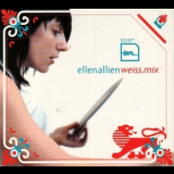 Ellen Alien - Weiss.mix '2002