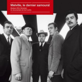 Eric Demarsan - Melville, le dernier samourai '2020
