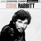Eddie Rabbitt - Essential Classics, Vol. 934: Eddie Rabbitt '2025