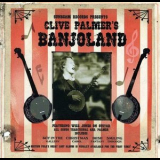 Clive Palmer - Clive Palmers Banjoland '1967