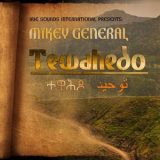 Mikey General - Tewahedo '2018