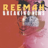 Reemah - Breaking News '2018