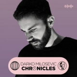 Darko Milosevic - Chronicles '2023