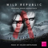Volker Bertelmann - Wild Republic (A Magenta TV Original Series Soundtrack) '2021