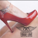 Aerosmith - Tough Love - Best Of The Ballads '2011