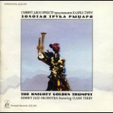 Summit Jazz Orchestra Featuring Clark Terry - The Knight Golden Trumpet '2003