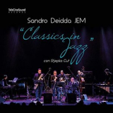 Sandro Deidda JEM - Classics In Jazz '2020