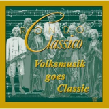 Rondo Classico - Volksmusik Goes Classic '2004