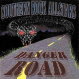Southern Rock Allstars - Danger Road '2002