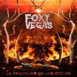 Foxy Vegas - La Fractura de los Ciclos '2025
