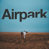 Airpark - Songs of Airpark '2019