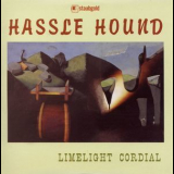 Hassle Hound - Limelight Cordial '2006
