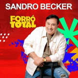 Sandro Becker - FORRO TOTAL '2025
