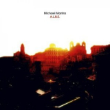 Michael Mantra - A. L. B. E. '2009