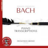 Francesco Grano - Bach: Piano transcriptions '2025