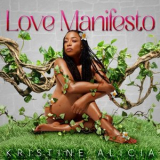 Kristine Alicia - Love Manifesto '2025