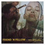 Friend 'N Fellow - Fairy Godmother '2017