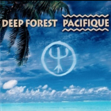 Deep Forest - Pacifique '2000