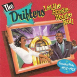 The Drifters  - Let The Boogie-Woogie Roll - Greatest Hits 1953-1958 '1988
