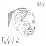 Rico Friebe - Pain Matters '2024