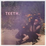 Magana - Teeth '2024