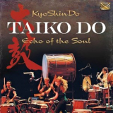 KyoShinDo - Taiko Do: Echo of the Soul '2020