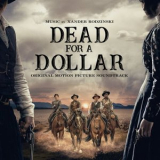 Xander Rodzinski - Dead For A Dollar (Original Motion Picture Soundtrack) '2023