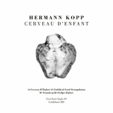Hermann Kopp - Cerveau d'enfant '2010