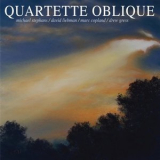Quartette Oblique - Quartette Oblique '2018