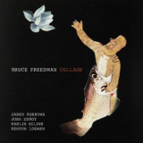 Bruce Freedman - Collage '2024