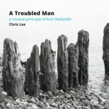 Chris Lee - A Troubled Man '2024
