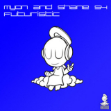 Myon And Shane 54 - Futuristic [WEBS] '2011