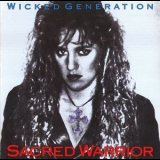 Sacred Warrior - Wicked Generation '1990