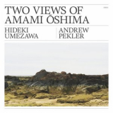 Hideki Umezawa - Two Views Of Amami Oshima '2020