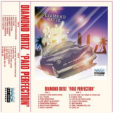 Diamond Ortiz - Paid Perfection '2019